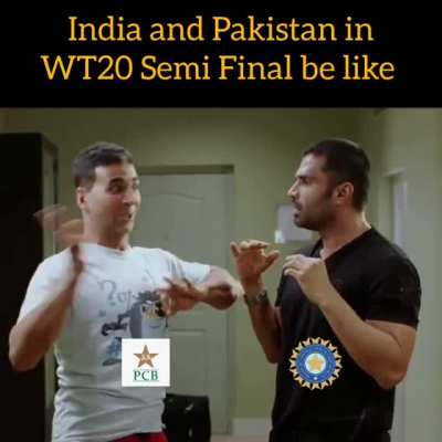 India and Pakistan in WT20 Semi Final be like