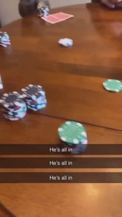 He's all in