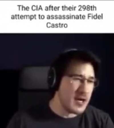 Fun fact: Fidel Castro is the person with the most assassination attempts in history. When the CIA gave up on trying to kill him in 2000, the count was up to 638.