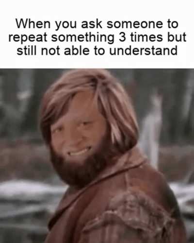 Chuckles, I am in danger