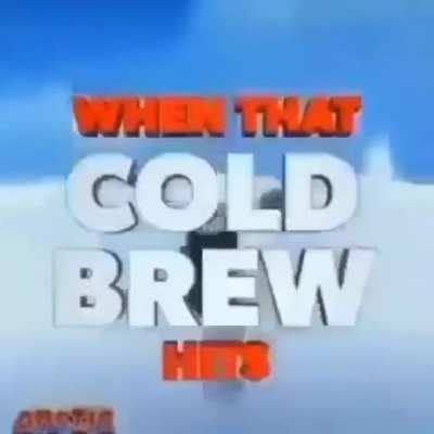 Cold brew
