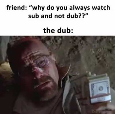 When watching a dub’ed movie