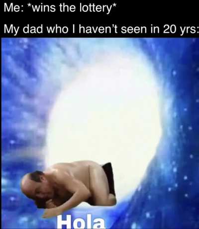 Welcome back dad