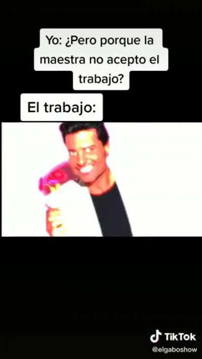 Pero si el trabajo está buenísimo