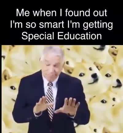 haha i have more chromosomes than any human on earth, i am so smart