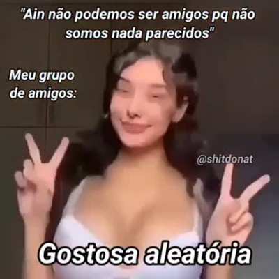 O video completo da gostosa aleatória por favor
