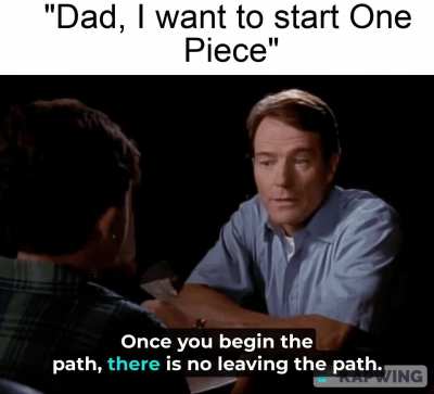 Beginning the longest-running anime, Son, that's a big commitment!