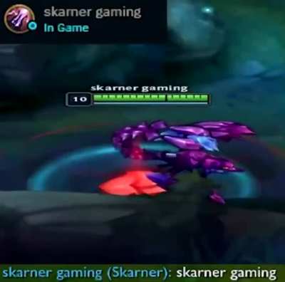 Skarner gaming