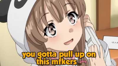 Kaede wants u to pull up