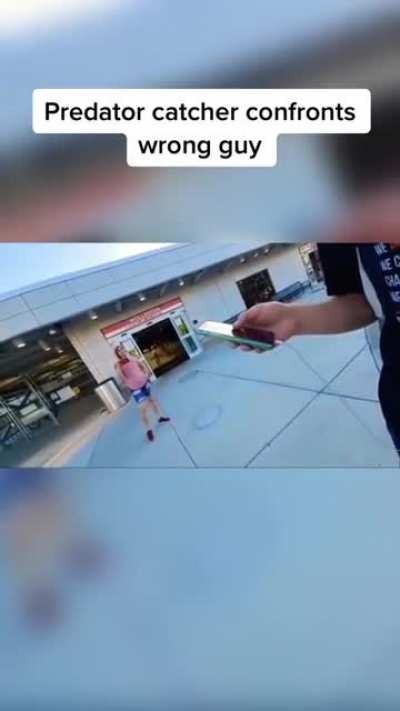 Catching the wrong guy.