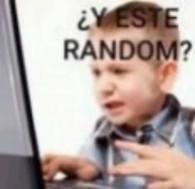 ¿Y este random?