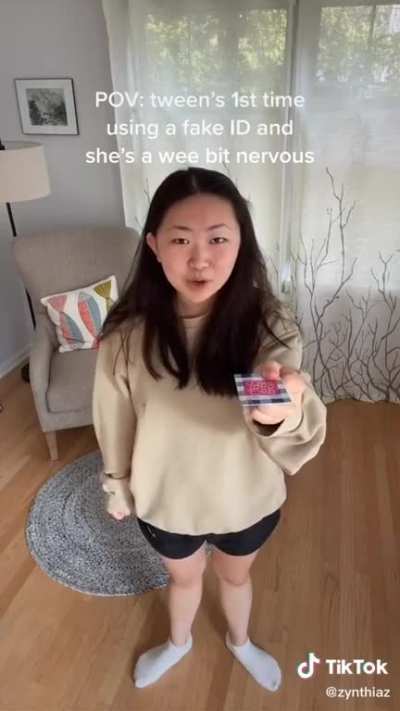 POV: tween's 1st time using a fake ID and she's a wee bit nervous