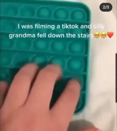 Grandma going crazy