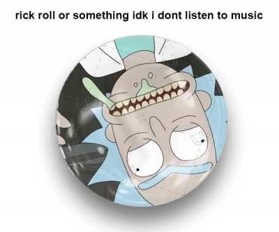 Rick do be rolling tho