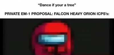 PRIVATE EM-1 PROPOSAL: FALCON HEAVY ORION ICPS’s rn 🕺🕺