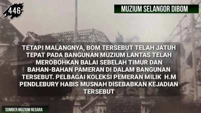 Hari ini dalam sejarah: Muzium Negeri Selangor di Bom