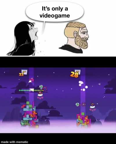 Shut woman, I’m playing tricky towers