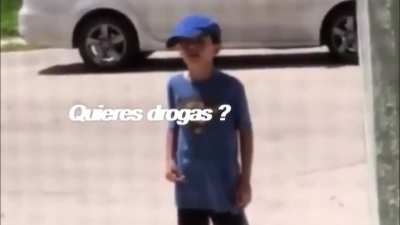 quieres drogas manito?