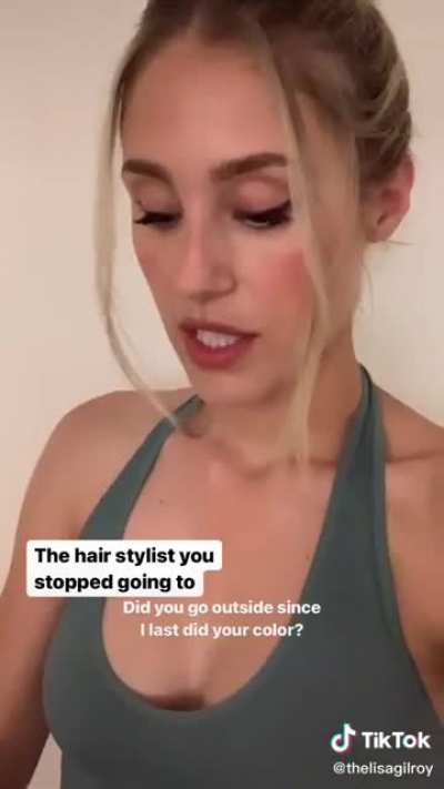 The hairstylist you stopped going to