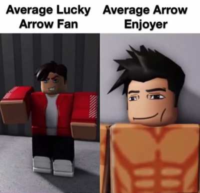 Average Lucky Arrow Fan vs Average Arrow Fan