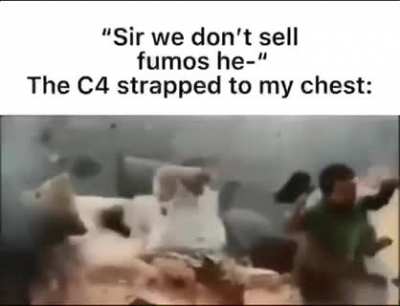 Me when no fumo